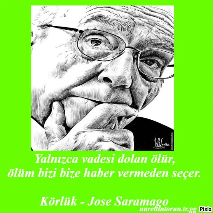 3204 99222 - Jose Saramago Sözleri