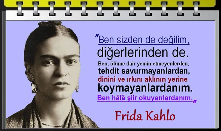 5860 62921 - Frida Kahlo Sözleri