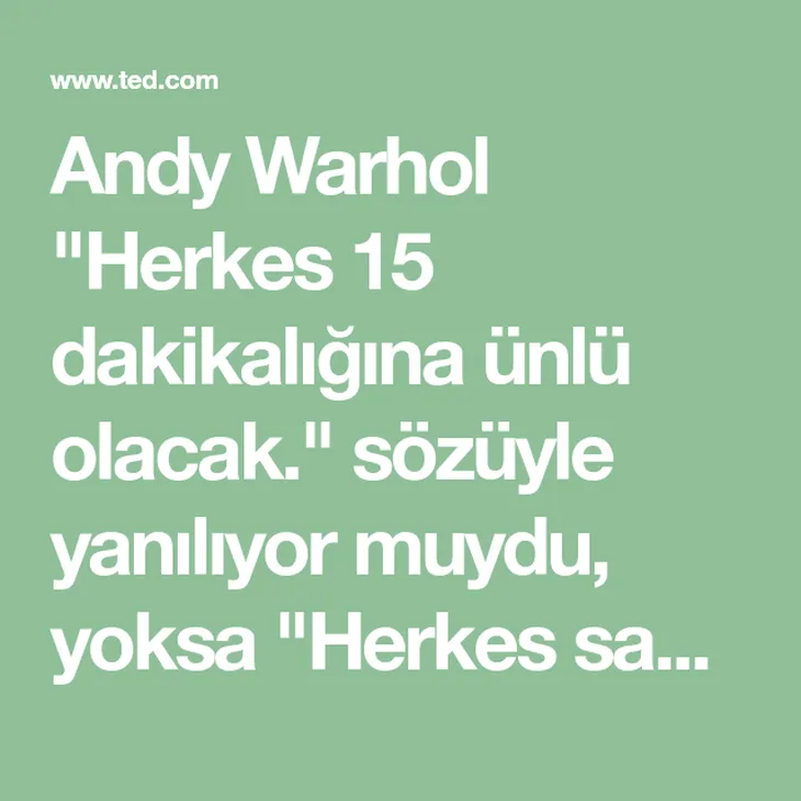 793 105191 - Andy Warhol Sözleri