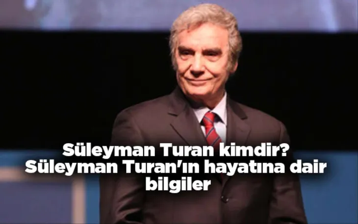 8945 104682 - Süleyman Turan Kimdir
