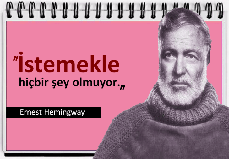 5e42a58655235 - Hemingway Sözleri