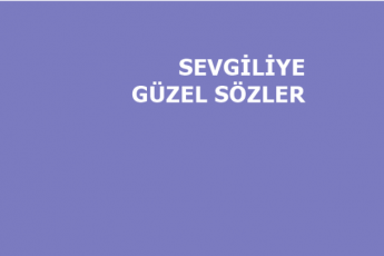 5e42b1b0868a7 345x230 - Sevgiliye Guzel Sozler Ozlu Sozler